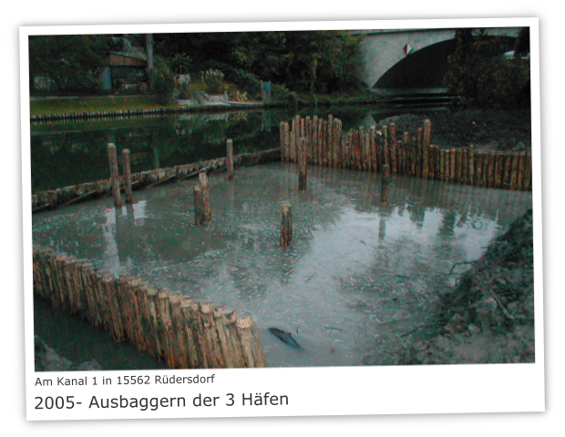 Am Kanal 1 in 15562 Rdersdorf Bild 8 - Ausbaggern der 3 Hfen